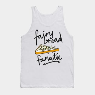 Fairy Bread Fanatic for fans of fairy bread! Tank Top